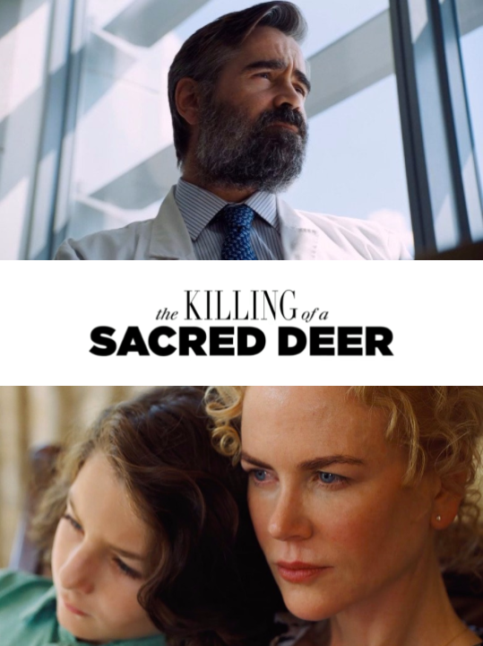 “The Killing of a Sacred Deer” Review Spotlight on Film