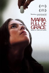 Maria Full of Grace Poster